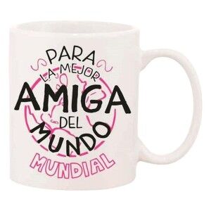 Mug Roymart "PARA LA MEJOR AMIGA" White |  Cups and Thermoses   | C...